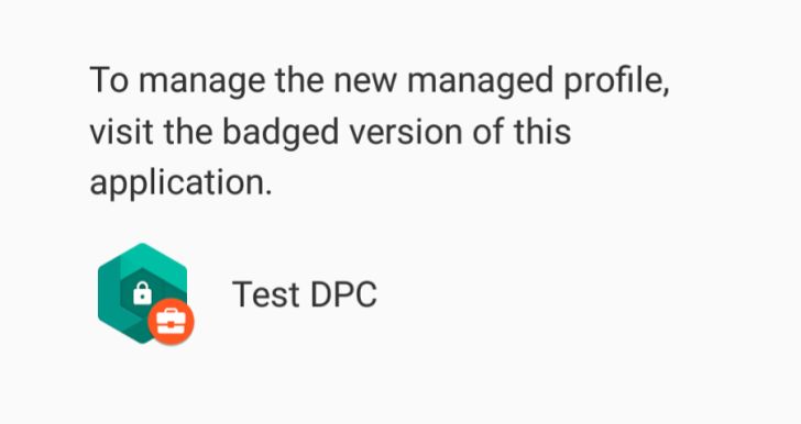 Fotografía - Google a publié test DPC pour aider les développeurs essayer les applications Android Avec For Work