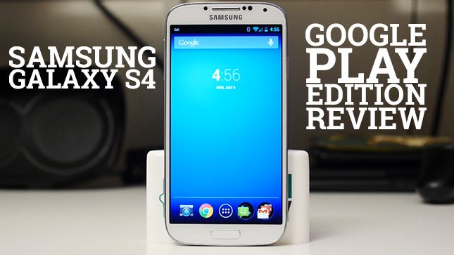 Fotografía - Samsung Galaxy S4 Google Play examen Edition (vidéo)