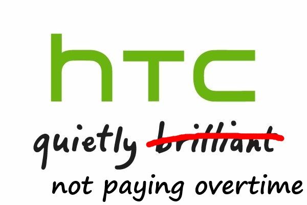 HTC tranquillement pas payer des heures supplémentaires