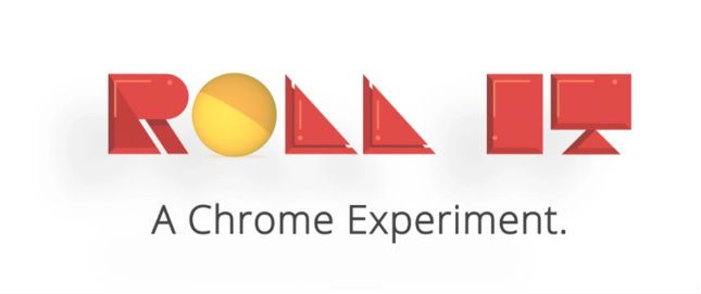 Roll It Chrome Experiment