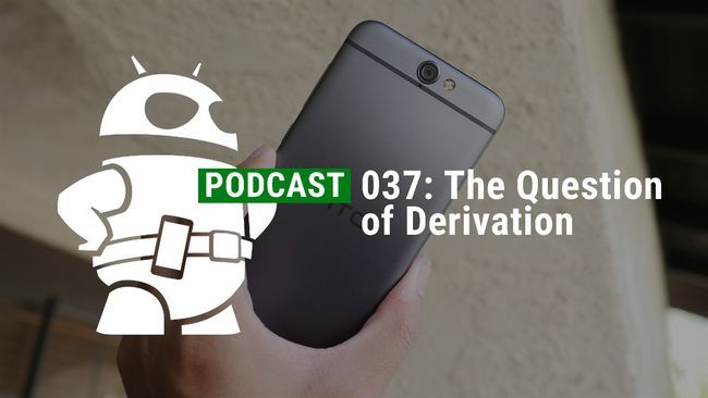 Fotografía - Podcast 037: HTC One A9 et la question de la Dérivation